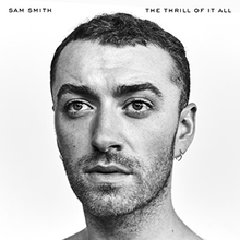 sam smith the thrill of it all quotes